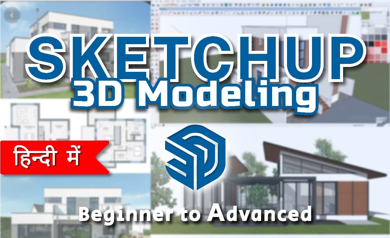 SketchUp 3D Modeling